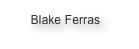 Blake Ferras